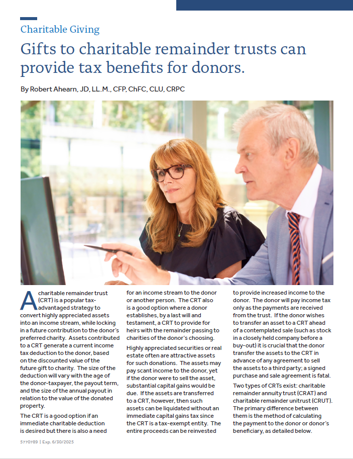 Gifts to charitable remainder trusts can provide tax benefits for donors